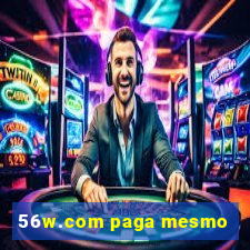 56w.com paga mesmo